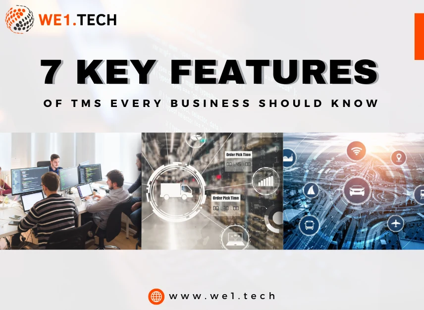 7 Key Features of TMS Every Business Should Know