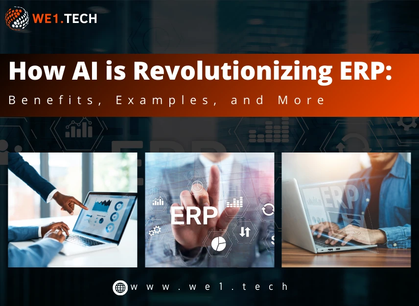 How AI is Revolutionizing ERP: Benefits, Examples, and More