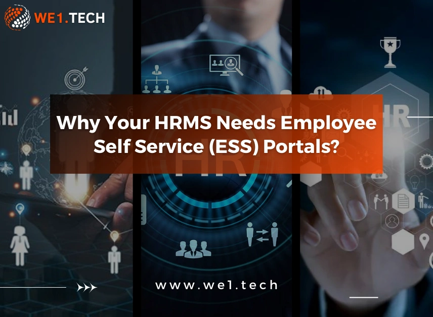 Why Your HRMS Needs Employee Self Service (ESS) Portals?