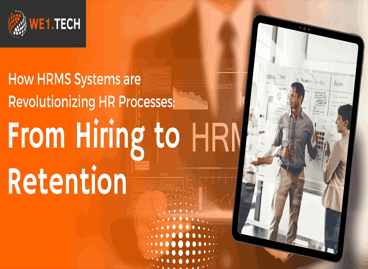 How Hrms Systems Are Revolutionizing Hr Processes