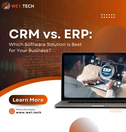 CRM vs. ERP: Which Software Solution is Best for Your Business